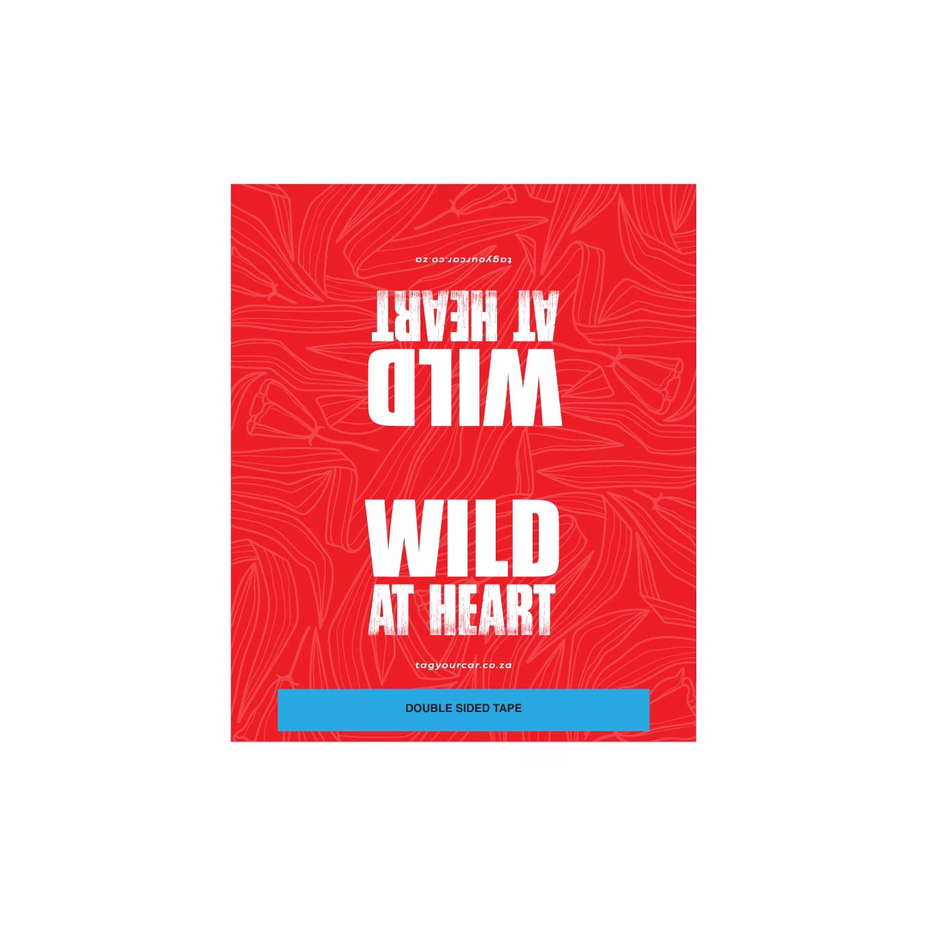 Tag Your Car - Wild at Heart - Red