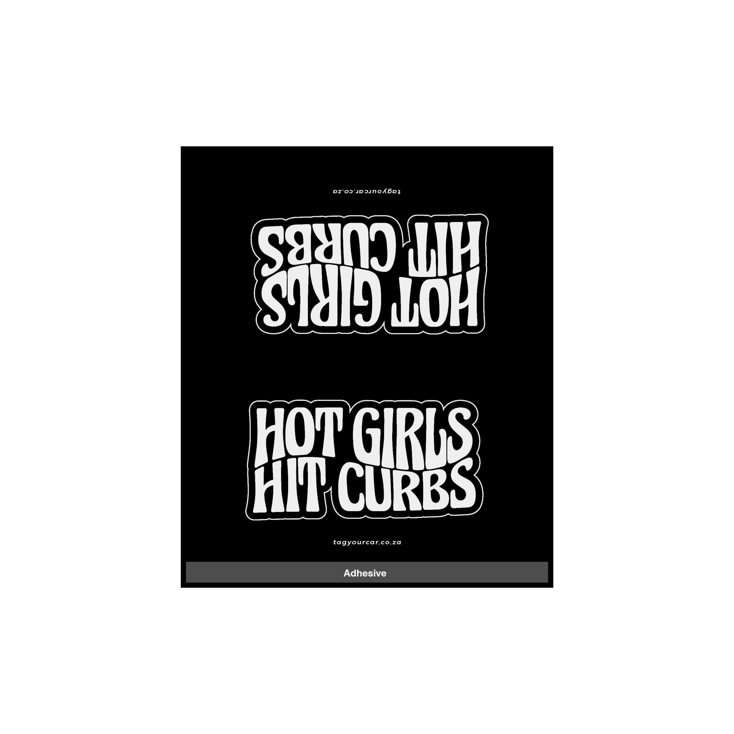 Tag Your Car - Hot Girls Hit Curbs - black - car tag