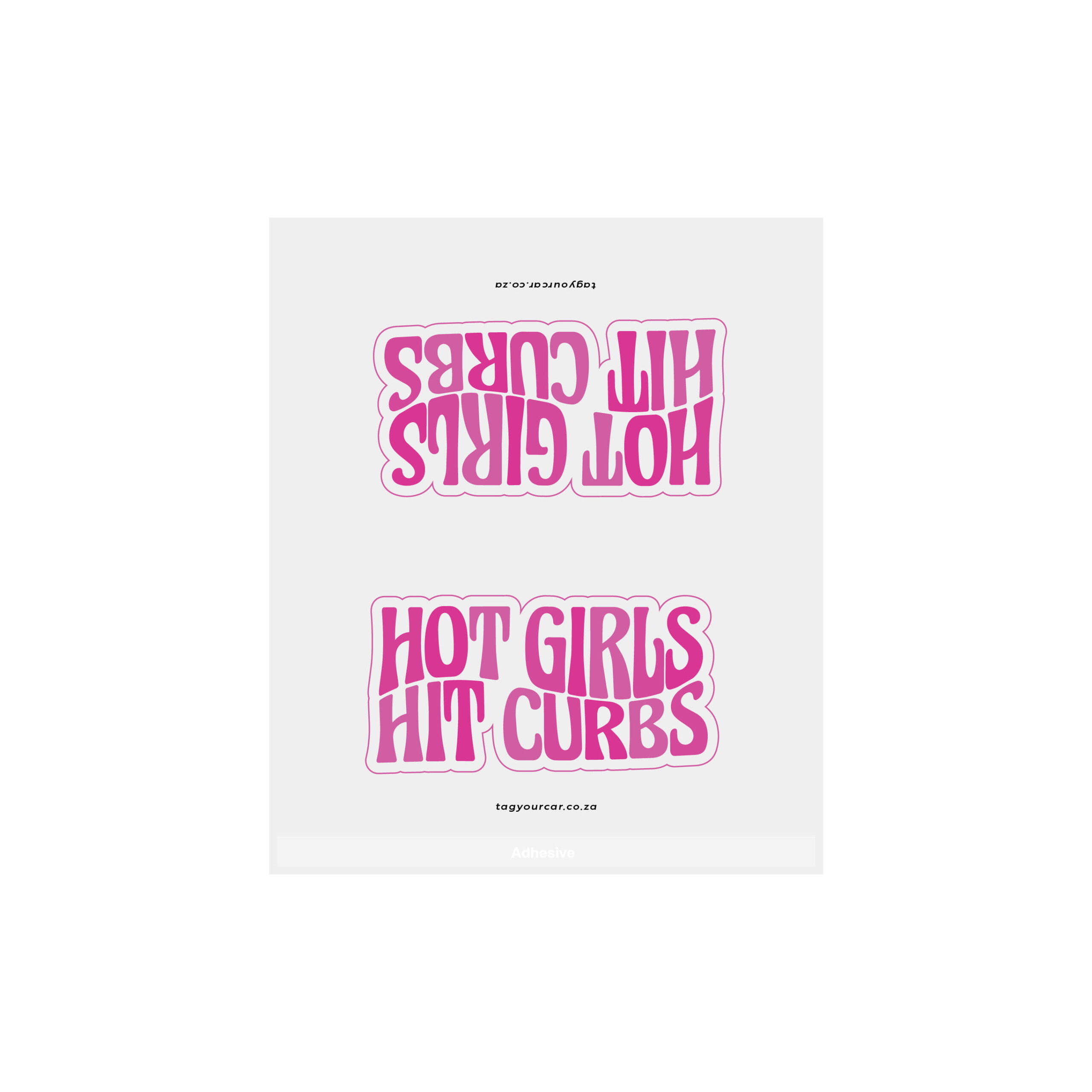 Tag Your Car - Hot Girls Hit Curbs - white - car tag