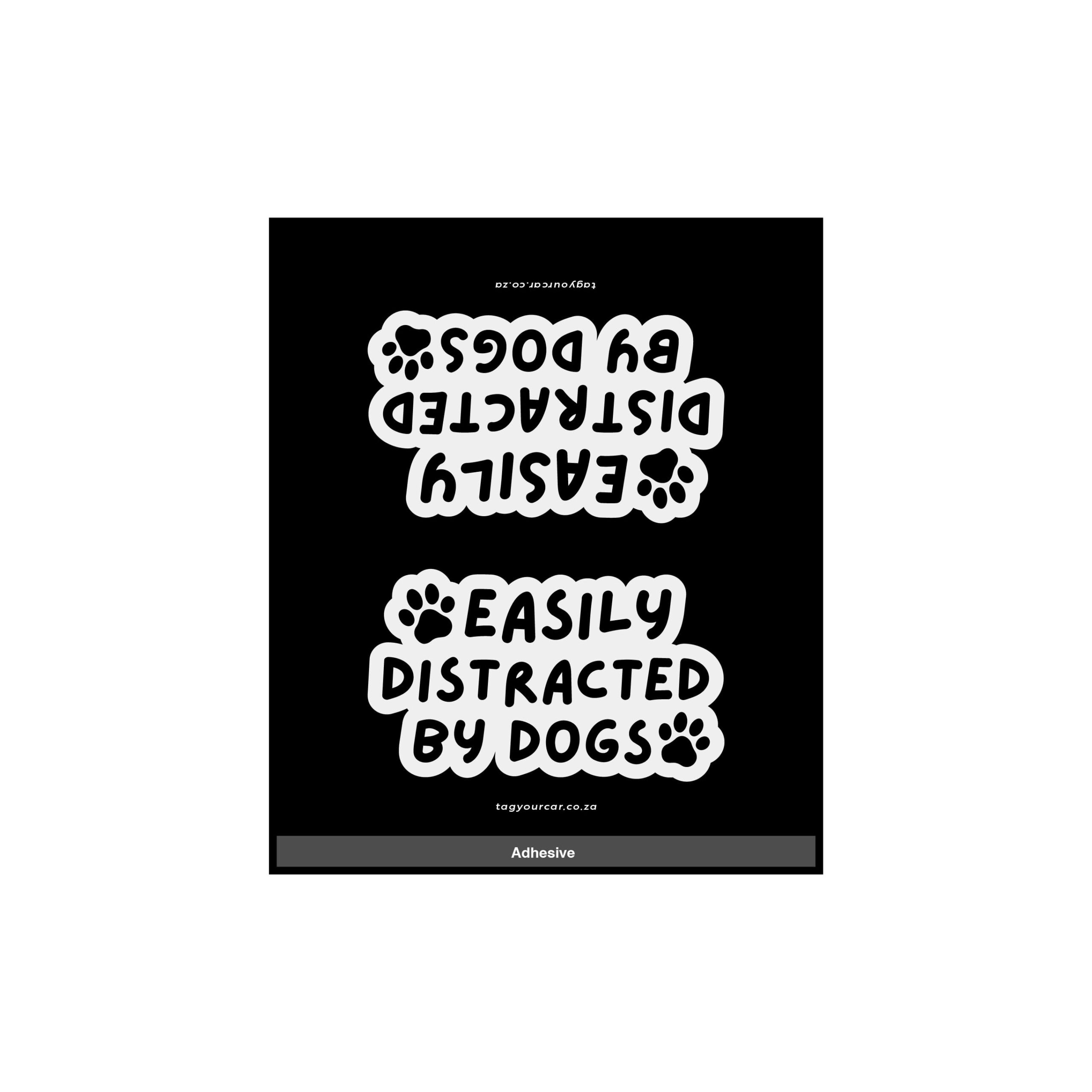 Tag Your Car - Easily distracted by dogs - black - car tag-17