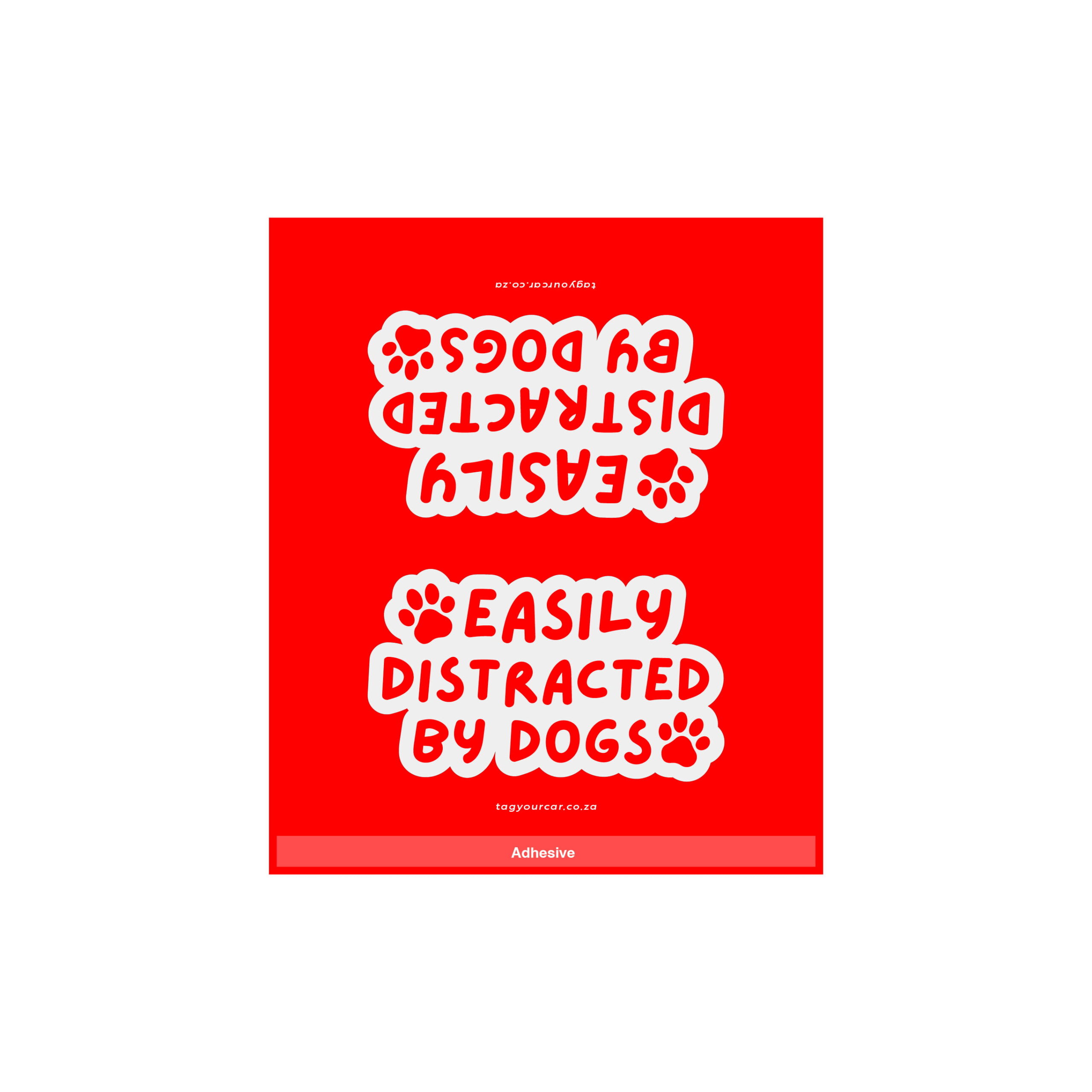 Tag Your Car - Easily distracted by dogs - red - car tag-19
